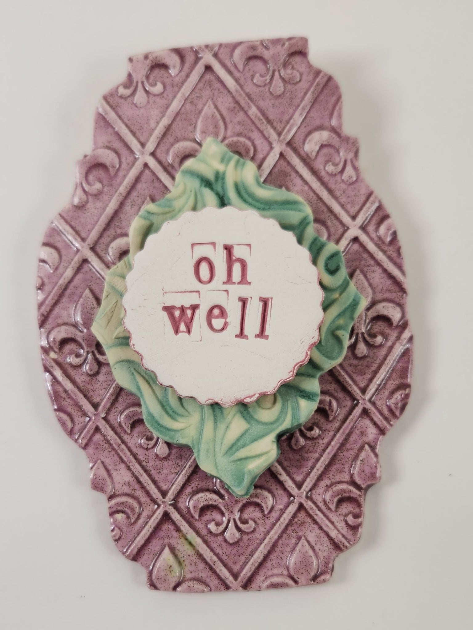 Oh Well Word Plaque